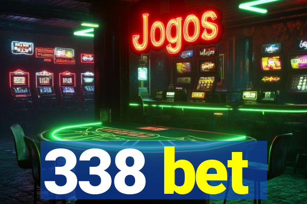 338 bet